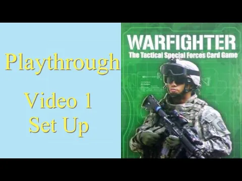 Warfighter playthrough 