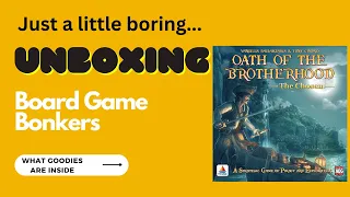 Unboxing | Oath of The Brotherhood