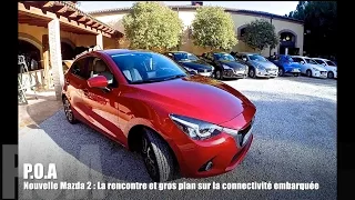 Nouvelle Mazda 2 2015 : la découverte et gros plan sur la connectivité - Essai 1/3