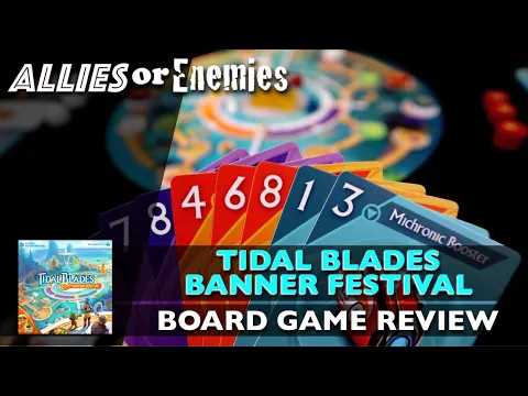 Tidal Blades: Banner Festival - Review