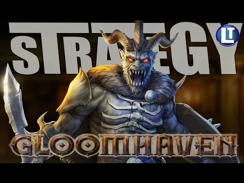 Gloomhaven Digital STRATEGY GUIDE For Beginners and Intermediate Players
