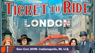 Ticket to Ride: London — game overview at Gen Con 2019