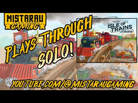 Mista Rau Gaming SOLO! Isle of Trains: All Aboard
