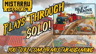 Mista Rau Gaming SOLO! Isle of Trains: All Aboard