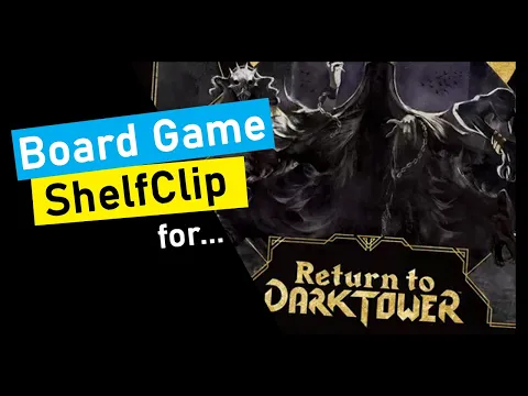 ShelfClips: Return to Dark Tower Covenant (Short Board Game Preview)