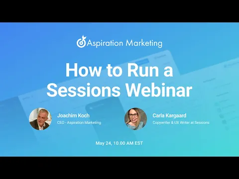 How to Run a Sessions Webinar