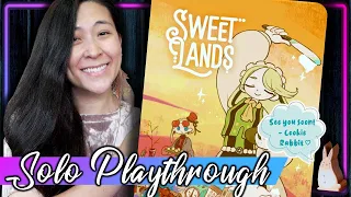 Sweet Lands | Solo Preview Playthrough