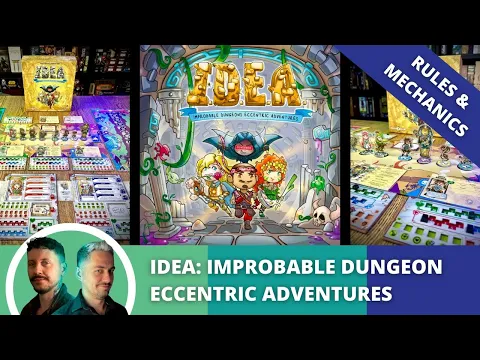 I.D.E.A - Improbable Dungeons Eccentric Adventures: Rules & Mechanics Preview.