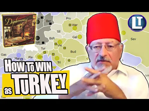Diplomacy TURKEY Strategy with EDI BIRSAN / How To Win With Turkey DIPLOMACY Board Game