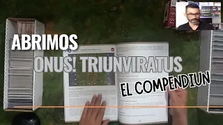 ONUS! Triumviratus: Desglosando el Compendio – Un Tour por la Expansión