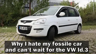 Why I hate my fossile car and can't wait for the VW Id.3