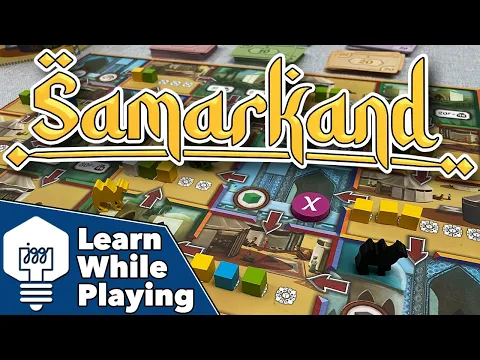 Samarkand - Learn While Playing!