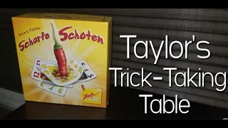 Scharfe Schoten ~ Taylor's Trick-Taking Table