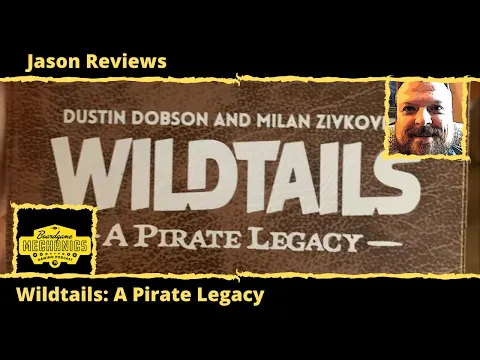 Jason's Board Game Diagnostics of Wildtails: A Pirate Legacy