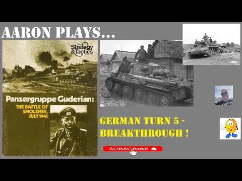 PANZERGRUPPE GUDERIAN - The German TURN 5 - BREAKTHROUGH!