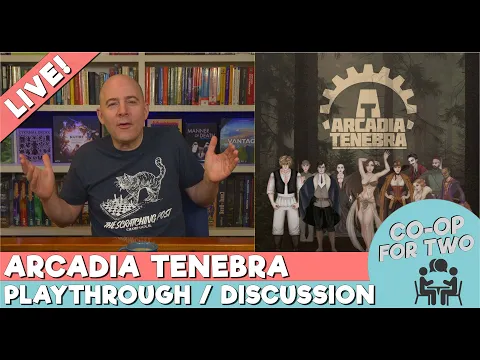 Arcadia Tenebra - Session 2
