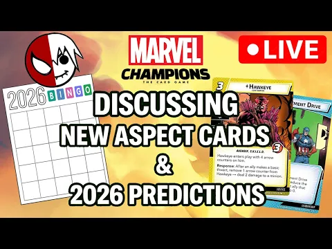 Marvel Champions PREDICTION Stream for 2026 & Discussing New Aspect Cards in Wonder Man/Hercules