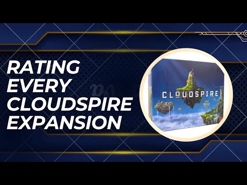 Cloudspire Every Expansion Ranked v2
