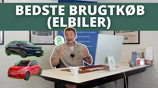 De 10 BEDSTE brugte bilkøb lige nu! (Elbiler)