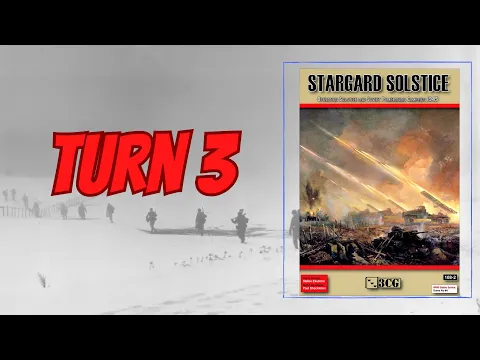 Stargard Solstice 3CG PLAYTHROUGH Turn 3