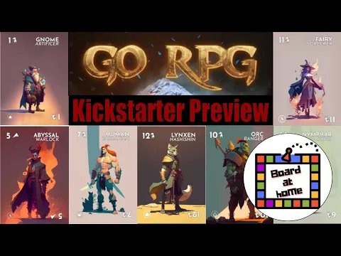 Board At Home Plays: Go RPG (Kickstarter Preview)