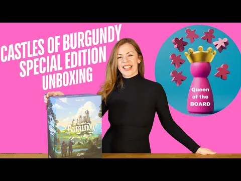 Castles of Burgundy Special Edition Unboxing - Queen of the Board