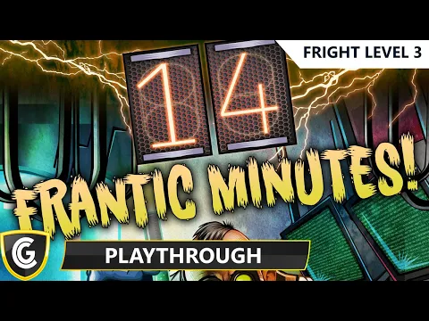 14 Frantic Minutes | Fright Level 3