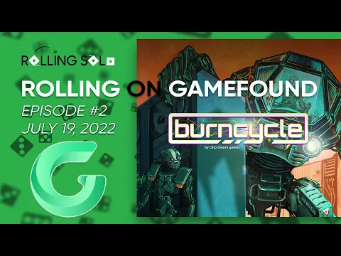 Rolling on Gamefound | Episode #2 | July 19th, 2022