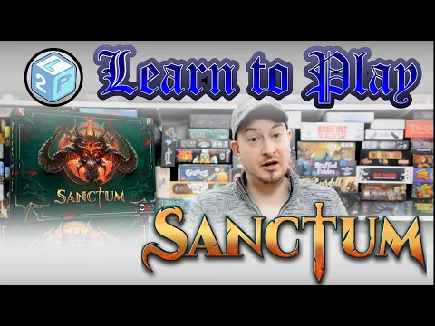 Learn to Play: Sanctum