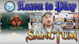 Learn to Play: Sanctum