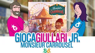 Gioca Giullari Jr - Monsieur Carrousel ci aspetta sulla giostra! Gioco da Tavolo per bambini 4+
