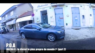 Nouvelle Mazda 6 2013 : Skyactiv, le diesel le plus propre du monde ? - Essai 2/2
