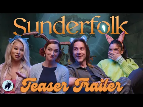Sunderfolk Teaser Trailer