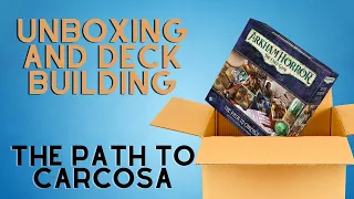 Arkham Horror: The Path to Carcosa - Unboxing and Deck Building