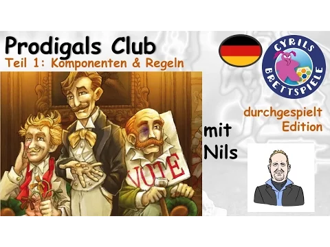 Cyrils Brettspiele - The Prodigals Club (S121E01) - Komponenten & Regeln