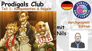 Cyrils Brettspiele - The Prodigals Club (S121E01) - Komponenten & Regeln