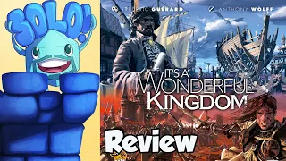 It's A Wonderful Kingdom Solo Mode Review - with Mike DiLisio