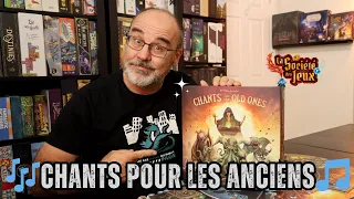 CHANTS for the OLD ONES - présentation du jeu 🎶