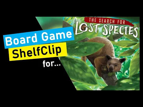ShelfClips: The Search for Lost Species (Short Board Game Preview)