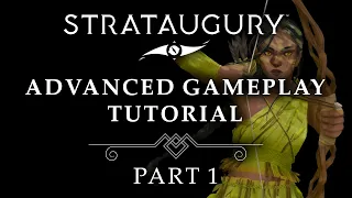Strataugury Tutorial Advanced Gameplay Part 1 - New Elements