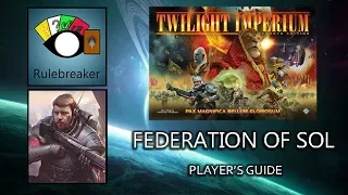 Federation of Sol Player's Guide - Twilight Imperium 4th Edition