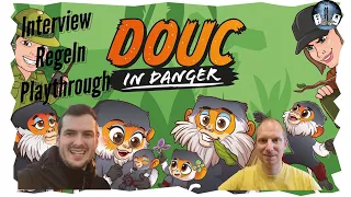 DOUC IN DANGER: Interview & Regeln & Playthrough - alles was ihr wissen müsst! Herzensangelegenheit!