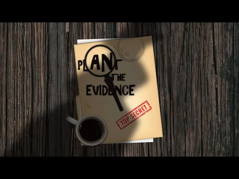 Plant The Evidence - A Party Game Pitch Video