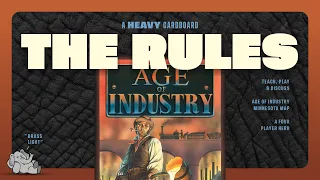 Age of Industry - Minnesota - 4p - The Rules