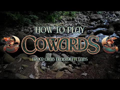 How to Play Cowards, by James Ernest