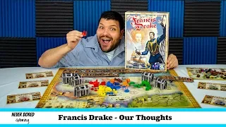 Francis Drake - Our Thoughts (Board Game)