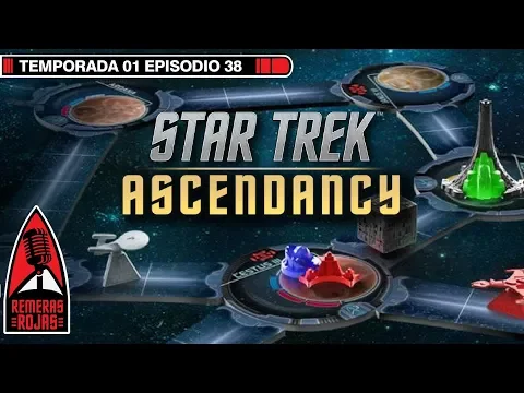 Remeras Rojas Star Trek S01 - Ep38: Star Trek Ascendancy ¿El mejor juego de mesa trekkie?