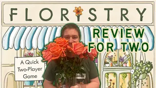 Floristry: A review for Two