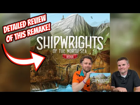 Shipwrights Of The North Sea Redux - A Review of This Reworked Drafting Game