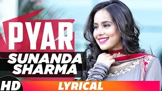 Pyaar | Lyrical Video | Diljit Dosanjh | Sunanda Sharma | Latest Song 2018 | Speed Records